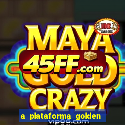 a plataforma golden slots paga mesmo